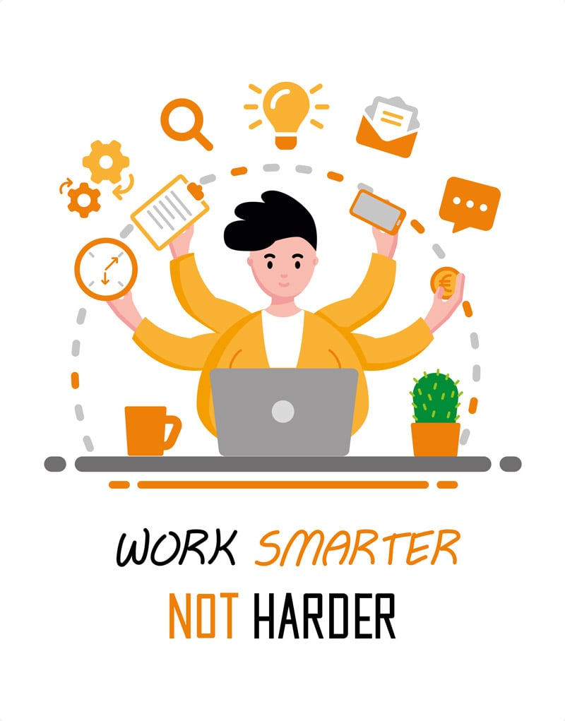 Multitasking Person - Work Smarter not Harter 